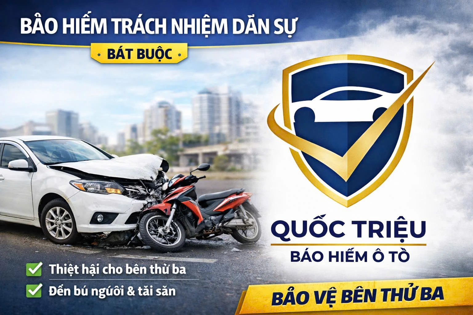 Bảo hiểm trách nhiệm dân sự (TNDS) bắt buộc ô tô.